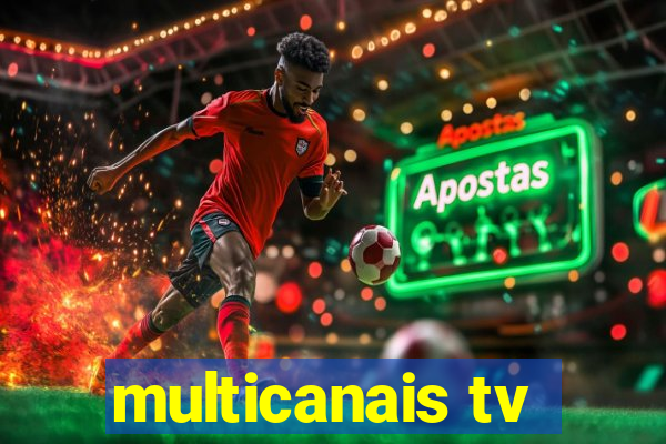 multicanais tv